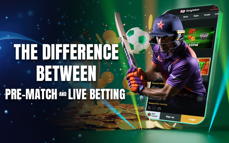 The Difference Between Pre-Match and Live Betting